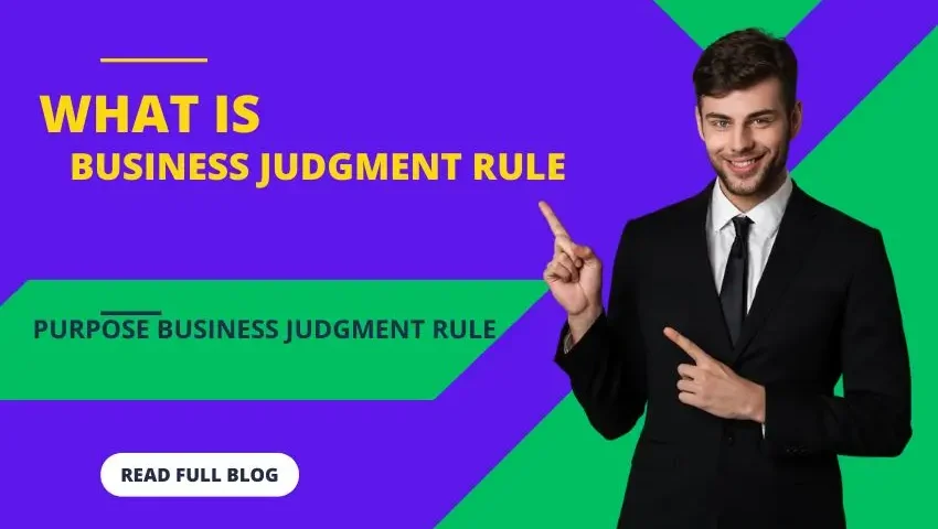 Business Judgment Rule